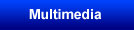 multimedia